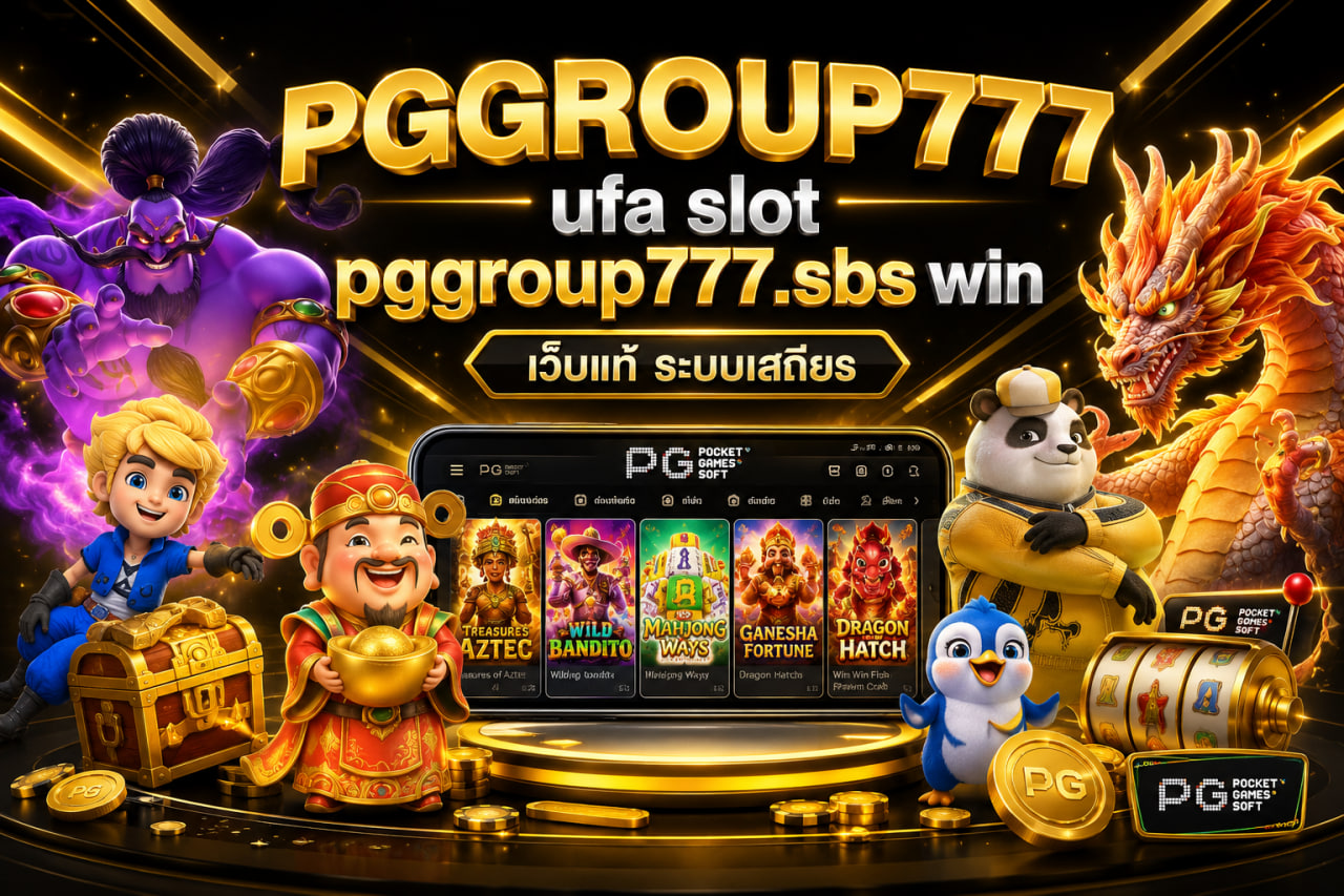 ufa slot pggroup777.sbs win เว็บแท้